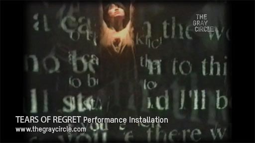 TEARS OF REGRET Performance Installation - The Gray Circle 2